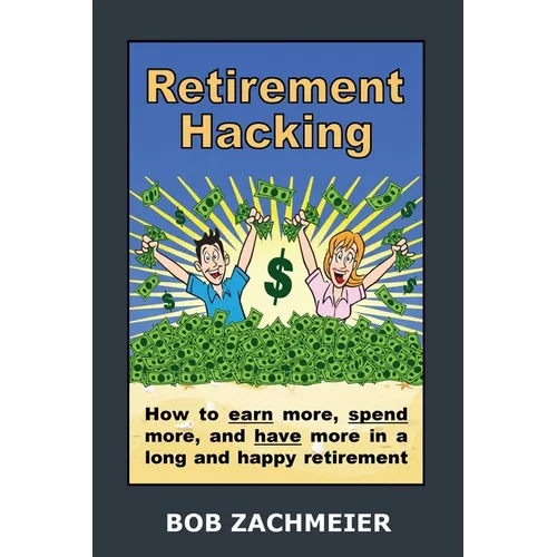 Retirement Hacking - Paperback