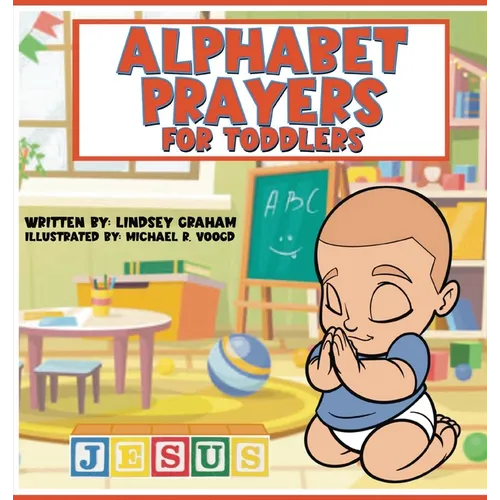 Alphabet Prayers for Toddlers - Hardcover