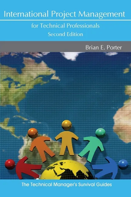 International Project Management for Technical Professionals - Paperback
