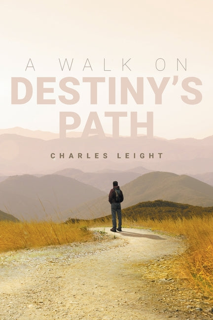 A Walk On Destiny's Path - Paperback