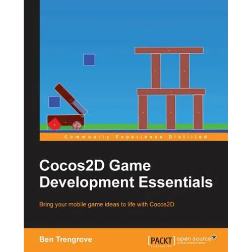 Cocos2D Game Development Essentials - Paperback