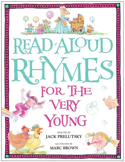 Read-Aloud Rhymes for the Very Young - Hardcover