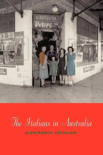 The Italians in Australia - Paperback