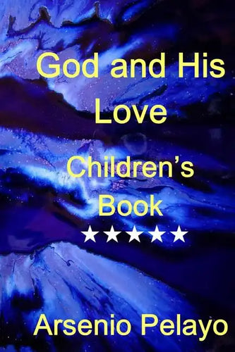 God and his Love: Christian Children Book - Paperback