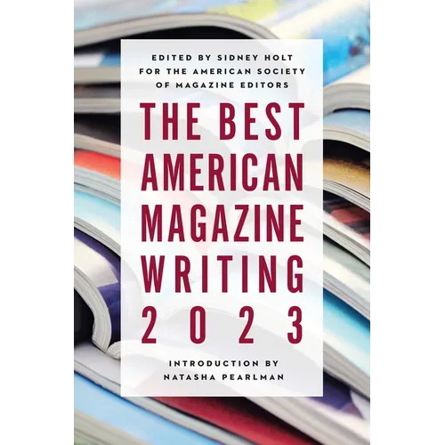 The Best American Magazine Writing 2023 - Paperback