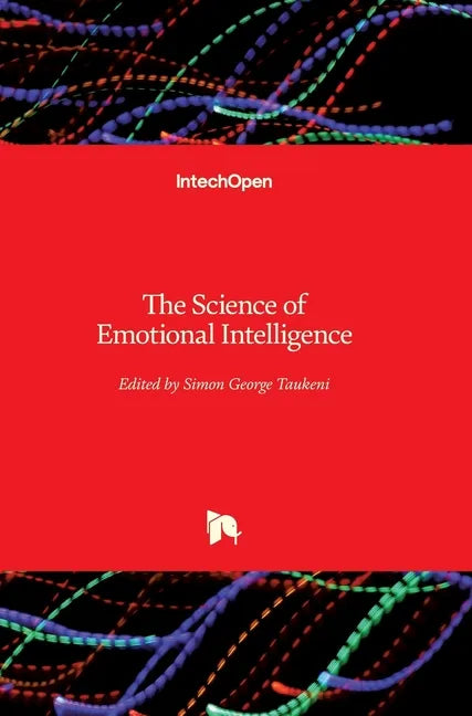 The Science of Emotional Intelligence - Hardcover