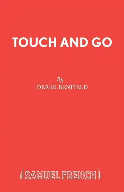 Touch and Go - Paperback