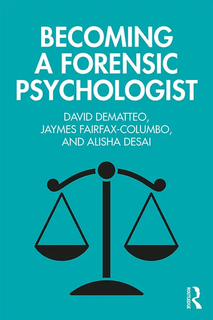 Becoming a Forensic Psychologist - Paperback