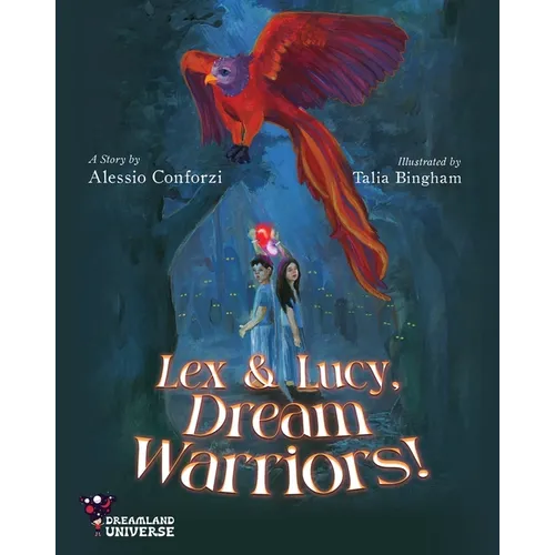 Lex and Lucy, Dream Warriors! - Paperback