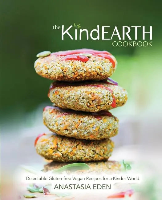 The Kind Earth Cookbook - Paperback