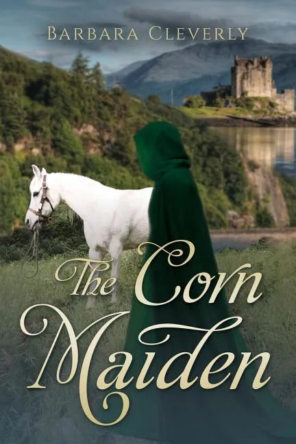 The Corn Maiden: A romantic historical mystery - Paperback
