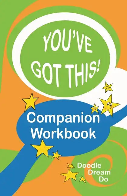 You've Got This! Companion Workbook - Paperback