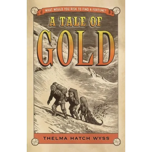 A Tale of Gold - Paperback