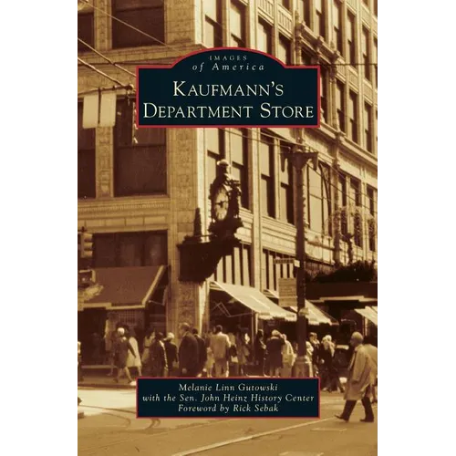 Kaufmann's Department Store - Hardcover