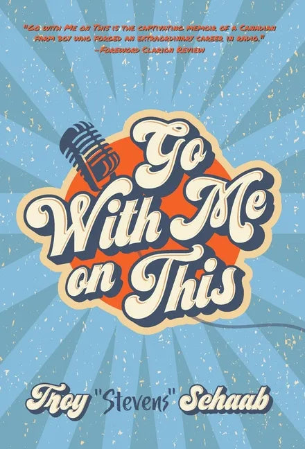 Go With Me on This - Hardcover