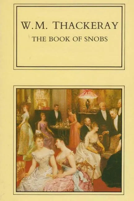 The Book of Snobs - Paperback