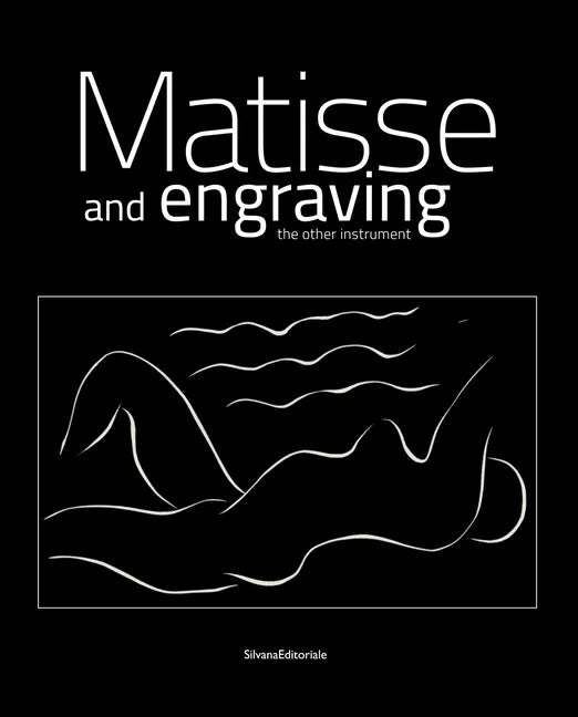 Henri Matisse: Matisse and Engraving: The Other Instrument - Paperback