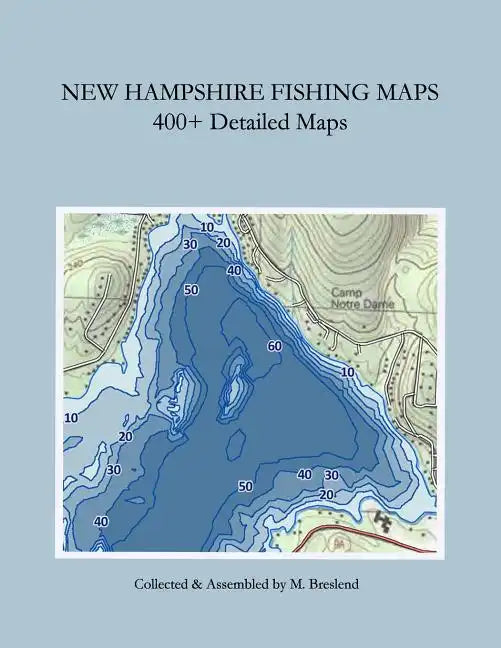 New Hampshire Fishing Maps: 400+ Detailed Fishing Maps - Paperback