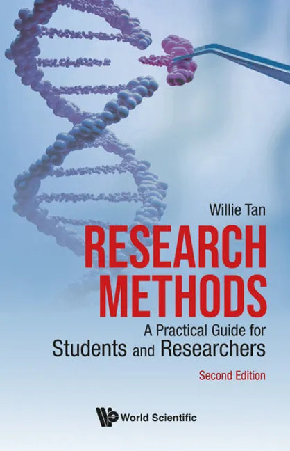 Research Methods: A Practical Guide for Students and Researchers (Second Edition) - Hardcover