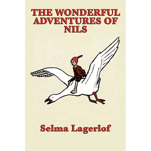 The Wonderful Adventures of Nils - Paperback