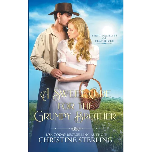 A Sweet Cure for the Grumpy Brother - Paperback