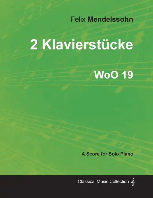 2 Klavierstücke WoO 19 - For Solo Piano (1833) - Paperback
