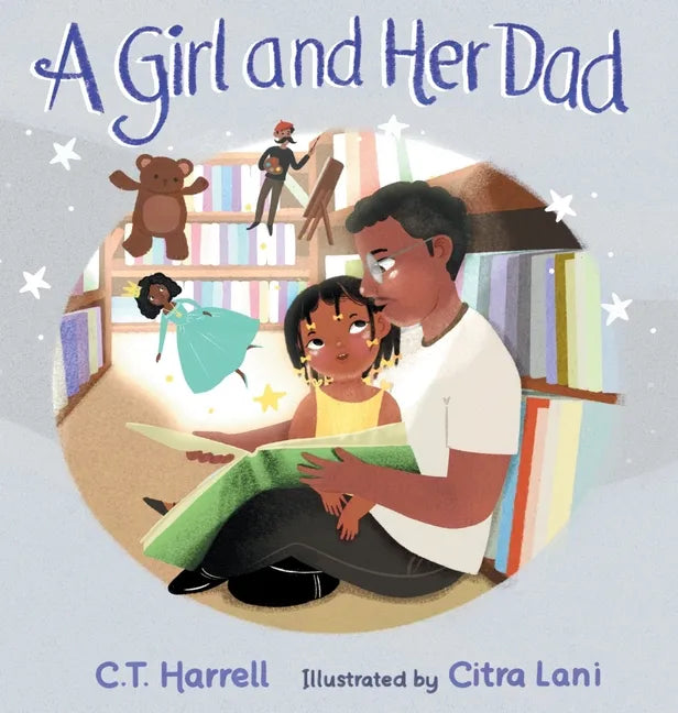 A Girl and Her Dad - Hardcover