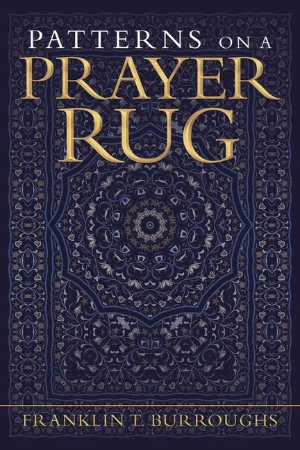 Patterns on a Prayer Rug - Paperback