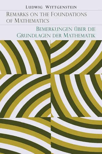 Remarks on the Foundation of Mathematics [Bemerkungen Uber Die Grundlagen Der Mathematik] - Paperback
