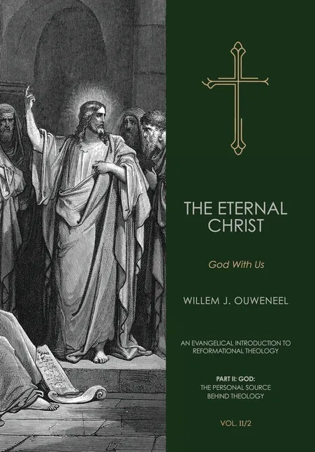 The Eternal Christ: God With Us - Hardcover