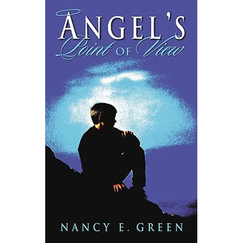 Angel's Point of View - Paperback