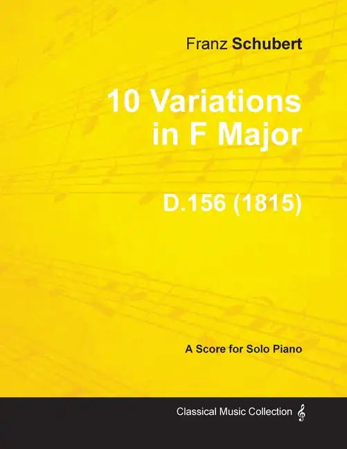 10 Variations in F Major D.156 - For Solo Piano (1815) - Paperback