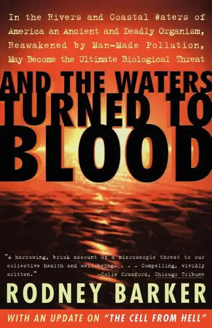 And the Waters Turned to Blood - Paperback