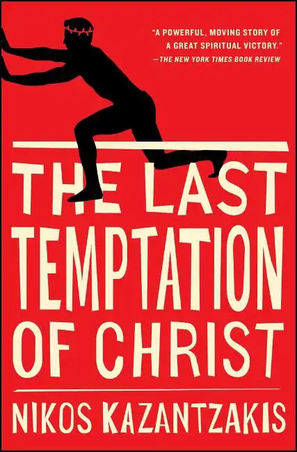 The Last Temptation of Christ - Paperback