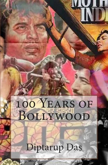 100 Years of Bollywood - Paperback