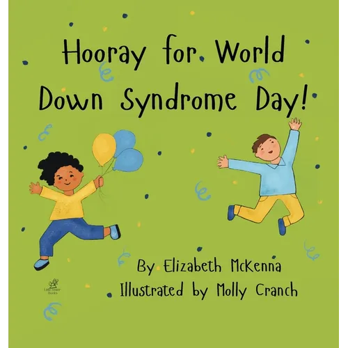 Hooray for World Down Syndrome Day! - Hardcover