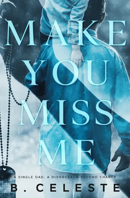 Make You Miss Me - Paperback