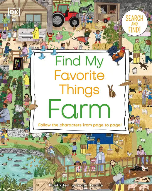 Find My Favorite Things Farm: Follow the Characters from Page to Page - Board Book