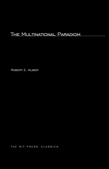 The Multinational Paradigm - Paperback