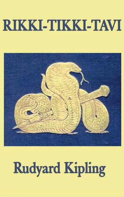 Rikki-Tikki-Tavi - Hardcover