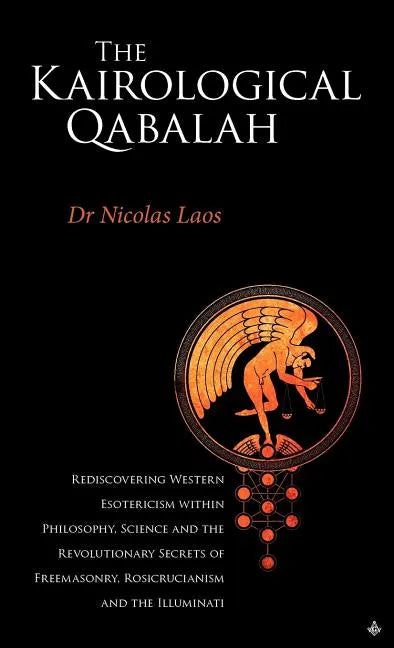 Kairological Qabalah - Rediscovering Western Esotericism - Hardcover