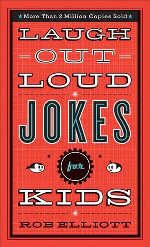 Laugh-Out-Loud Jokes for Kids - Paperback