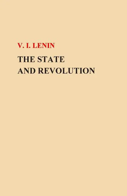 The State and Revolution - Paperback