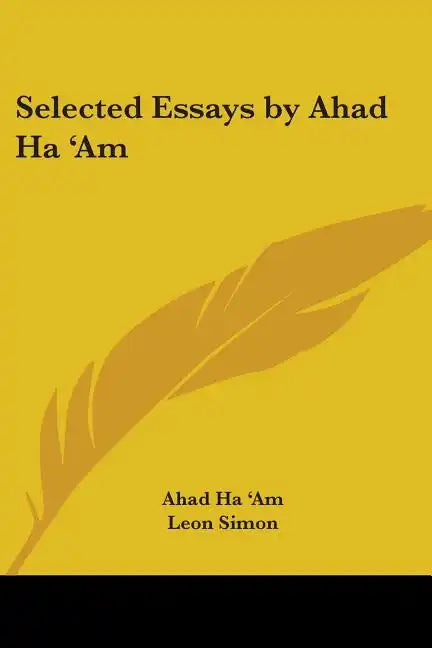 Selected Essays by Ahad Ha 'Am - Paperback