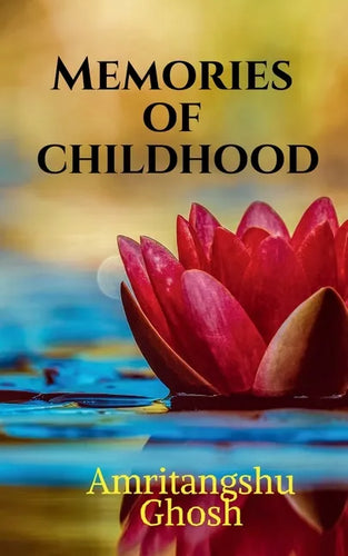 Memories of Childhood - Paperback