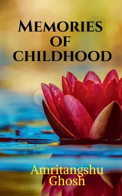 Memories of Childhood - Paperback