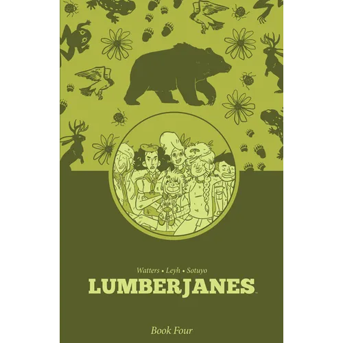 Lumberjanes Book Four - Paperback