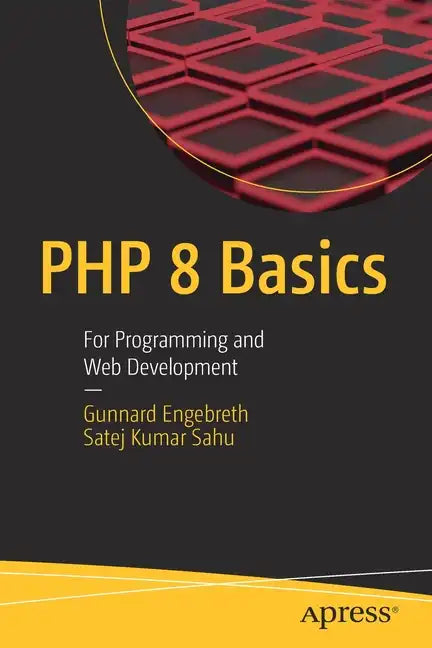 PHP 8 Basics: For Programming and Web Development - Paperback