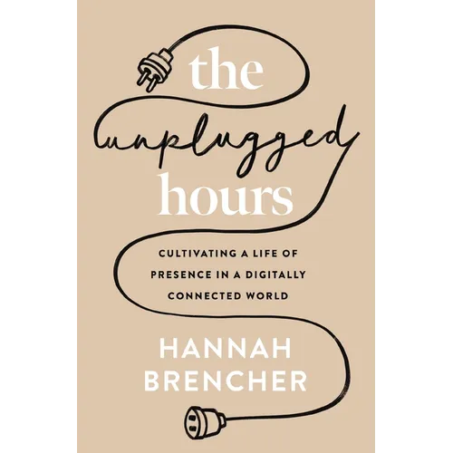 Unplugged Hours Softcover - Paperback