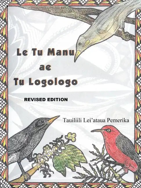 Le Tu Manu ae Tu Logologo: Le Tu Manu... - Paperback